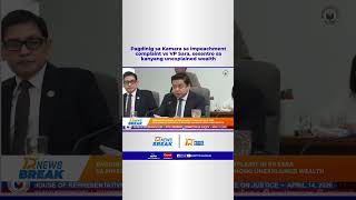 Pagdinig sa Kamara sa impeachment complaint vs VP Sara, sesentro sa kanyang unexplained wealth