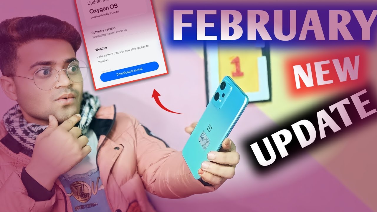February 2025 New Software Update 😱 OnePlus Nord CE 2 Lite 5G 😯 improve system stability