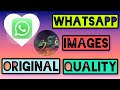 How To Send High Quality Image In WhatsApp Tamil | Send Images Without Lossing Quality in whatsapp
