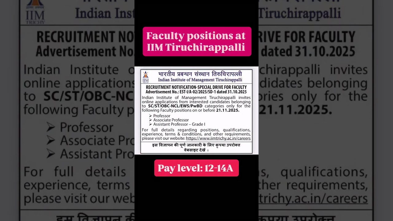 IIM Trichy Faculty Recruitment 2025 | Professor, Associate & Assistant Professor Posts | Apply Now 📚