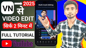 Vn Video Editor Tutorial। Video Editing For Youtube। How To Use Vn Video Editor। Video Editing।