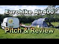 Eurohike Air 400 Pitch & Review