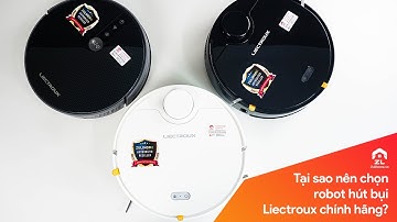 Tại sao nên chọn robot hút bụi Liectroux chính hãng tại ZuliHome? #ZuliTalk