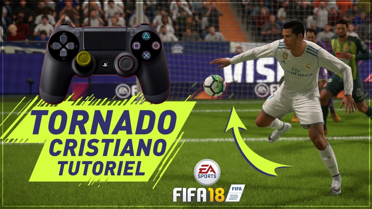 El Tornado Tutoriel Nouveau Dribble De Cr7 Sur Fifa 18 Youtube