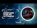  montage incroyable dun pc atypique par julian  rediffusion twitch 