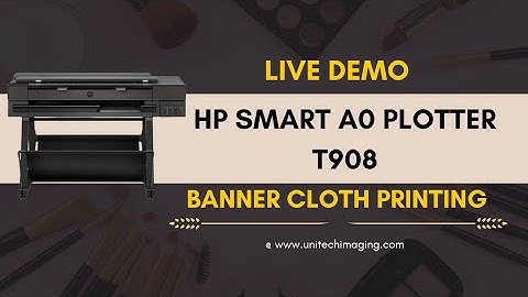 HP smart tank T908 A0 plotter- live demo banner cloth printing 