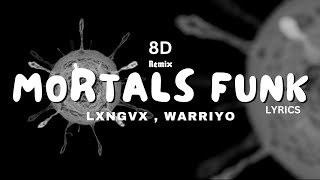 Lxngvx Warriyo  Mortals Funk Remix S  Ncs  Copyright Free 