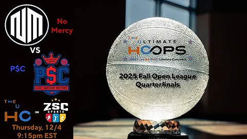 The 2025 UHC Fall Open Season Playoffs Quarterfinal #4: No Mercy vs P$C