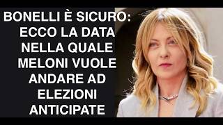 Bonelli Is Sure Heres The Date Meloni Wants To Hold Early Elections