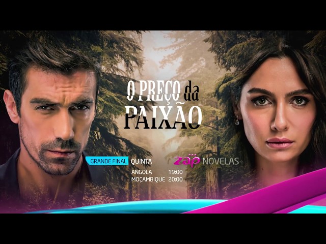 O Preço da Paixão - Grande Final - ZAP Novelas class=