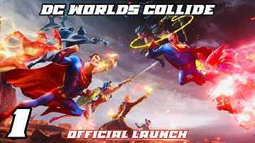 DC WORLDS COLLIDE | iOS | Official Launch | First Gameplay | Chapter 1 Complete