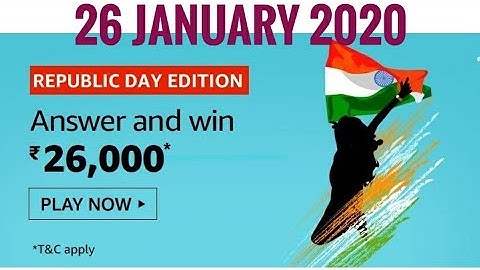 Amazon Republic Day Edition Quiz Answers Today | Win 26,000 Amazon Pay Balance | 26 January 2020