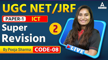 UGC NET 2023 | UGC JRF Preparation | ICT | Super Revision Part -2  | UGC NET ICT Paper 1