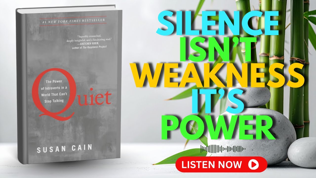 Being an Introvert in an Extrovert World | Quiet by Susan Cain