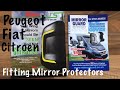 Fitting Mirror Guard Protectors. Fiat Ducato Peugeot Boxer Citroen Relay Elddis CV20 Campervan