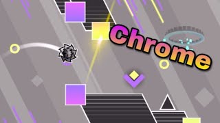 Chrome by PyrexGD (Geometry Dash) [2.11]