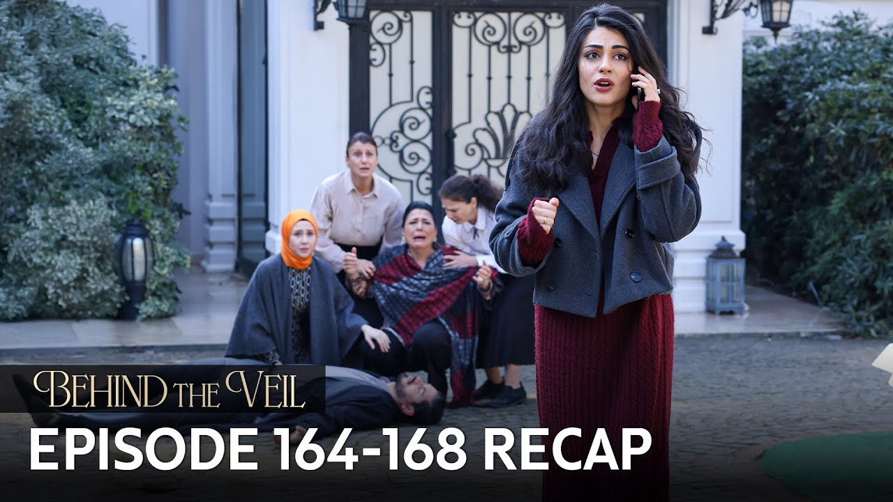 Gelin 164-168.Bölüm Özeti | Behind the Veil Episode 159-163 Recap (Multi Sub)