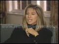 Capture de la vidéo Barbra Streisand • Interview ("The Prince Of Tides") • 1991 [Reelin' In The Years Archive]