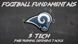 Football Fundamentals: 3-Tech Defensive Lineman - L.A. Rams Aaron Donald