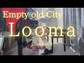 【Empty old City】「Looma」(Short ver) を弾いてみました。