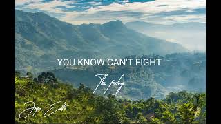 You Know I Cant Fight The Feeling And Every Night I Feel It remix  S