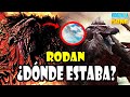 ¿DÓNDE ESTABA RODAN EN GODZILLA VS KONG?