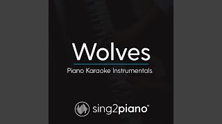 Wolves (originally performed by selena gomez & marshmello) (piano
karaoke version)