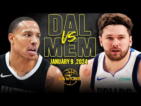 Dallas Mavericks vs Memphis Grizzlies Full Game Highlights | January 9, 2024 | FreeDawkins