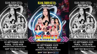 Birthday Party 22th HANA FADIYAH (Andien)Bersama:PLANET TOP DANGDUT Pimp:Abah Murip, CP:085326993334