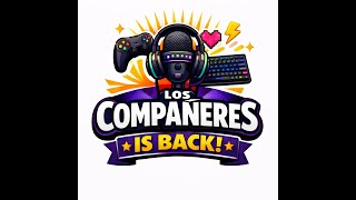 Los compañeres is back!!!!