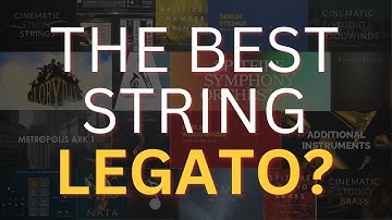 Which String Library has the BEST Legato?