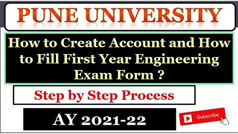 How to Create Account and How to Fill Exam Form by First Year Engineering Students?I Pune University