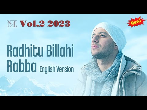 Maher Zain - Radhitu Billahi Rabba (English Version) | Official Lyric Video 2023