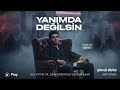 Yanımda Değilsin Müzik Kutusu