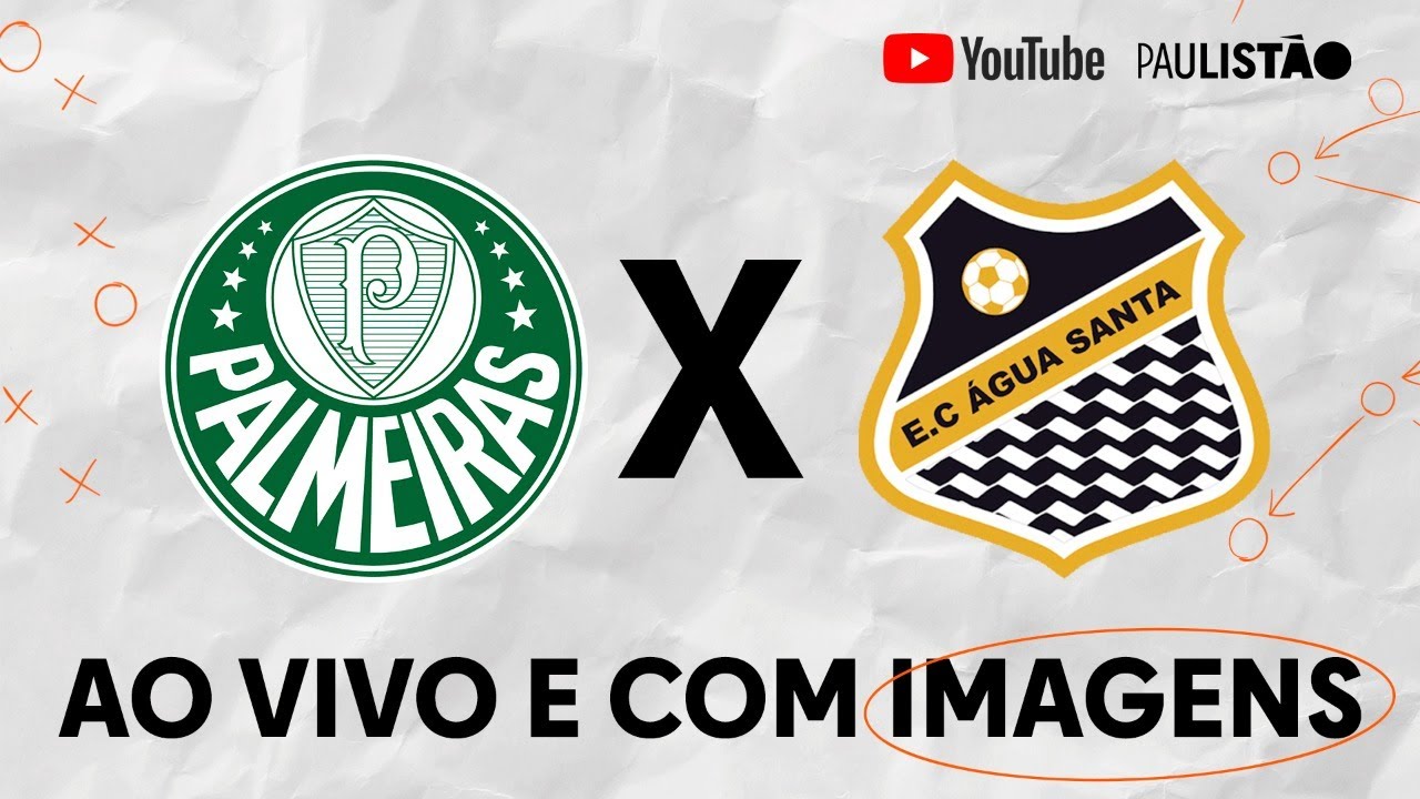 Palmeiras x Água Santa - onde assistir a final do Paulistão 2023