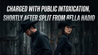 Adan Banuelos Charged with Public Intoxication After Split from Bella Hadid 😨🤠
