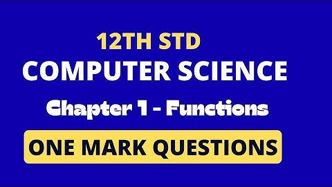 12th Std Computer Science # chapter 1 one mark questions with explanations