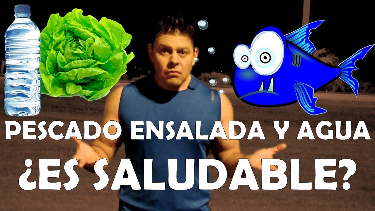 dieta del pescado ensalada y agua