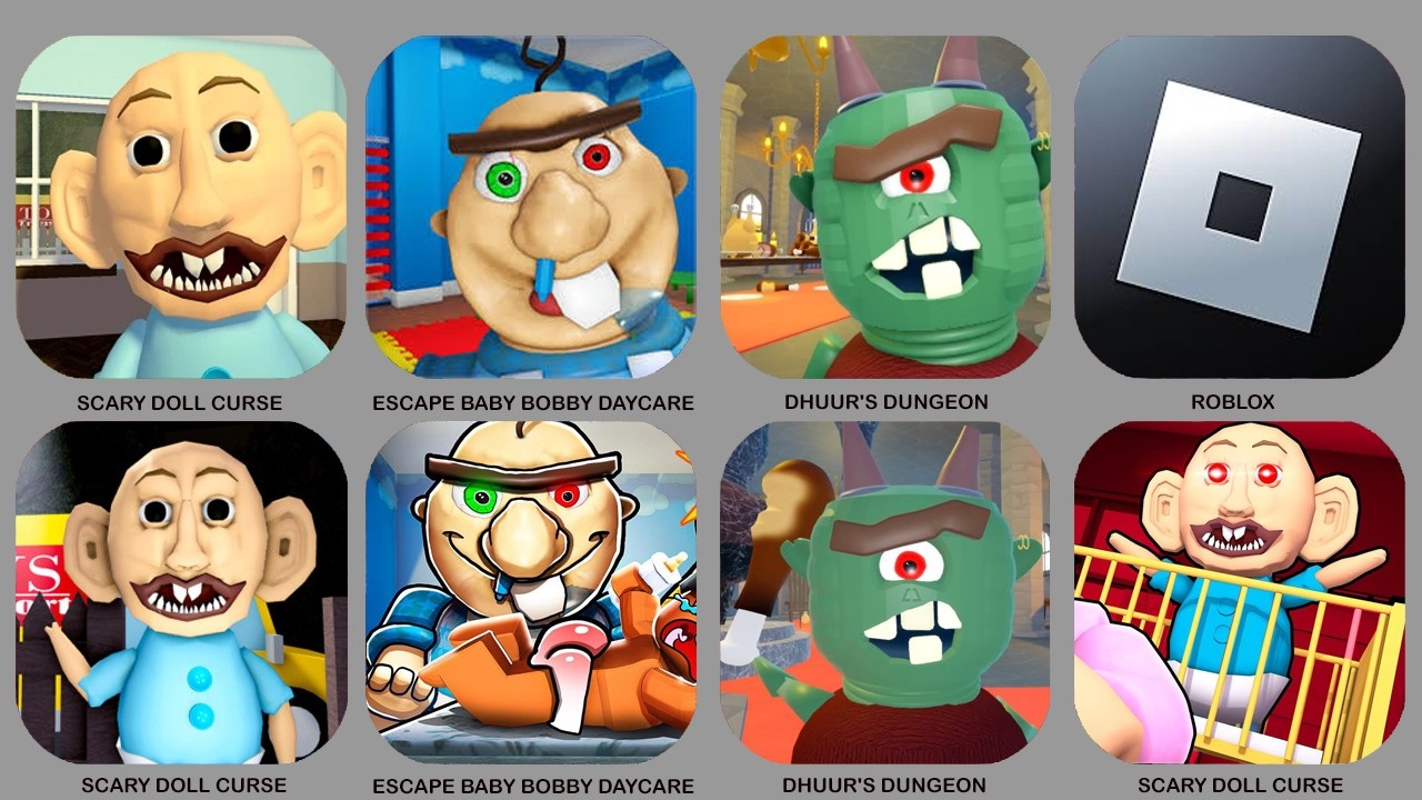 ROBLOX : SCARY DOLL CURSE, ESCAPE BABY BOBBY DAYCARE , DHUUR'S DUNGEON,......