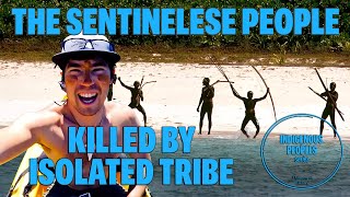 American Killed By Isolated Tribe: The Sentinelese People