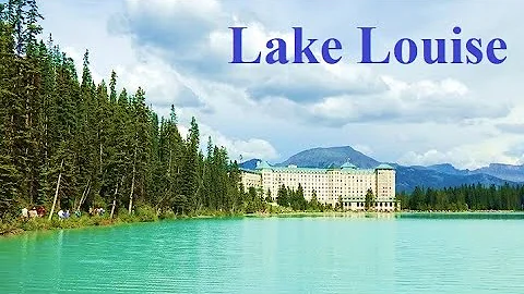 LAKE LOUISE Fairmont Chateau hotel Banff National ...