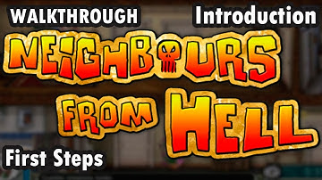 Neighbours from Hell - Introduction - First Steps - 100% (Walkthrough)