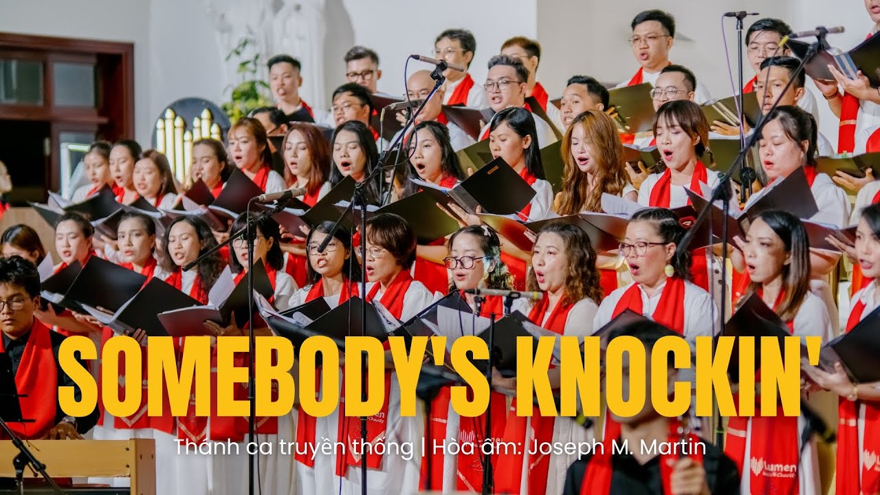 ♪ Somebody's Knockin' (Arr: Joseph M. Martin) - Lumen Choir