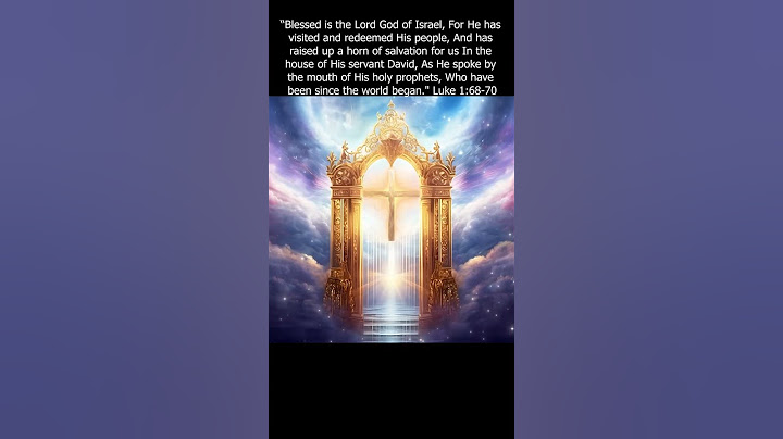 Bible Verse Luke 1:68-70 Blessed is the Lord God of Israel, For He has visited and redeemed #gospel