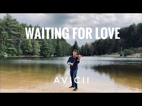 Avicii - Waiting For Love | Violin Cover by Luke Hughes