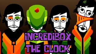 The Clock - Incredibox Mod (Full) With More Icons!