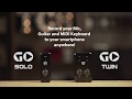 GO TWIN & GO SOLO: Mobile Recording