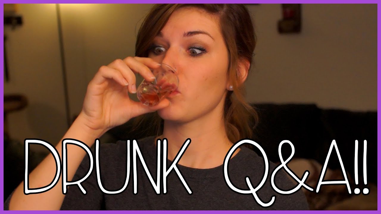 DRUNK Q&A! - YouTube