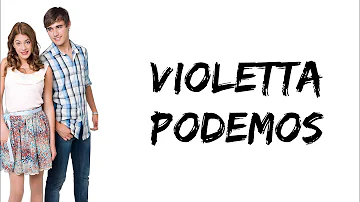 Violetta - Podemos (feat. Martina Stoessel & Jorge Blanco) (letra)