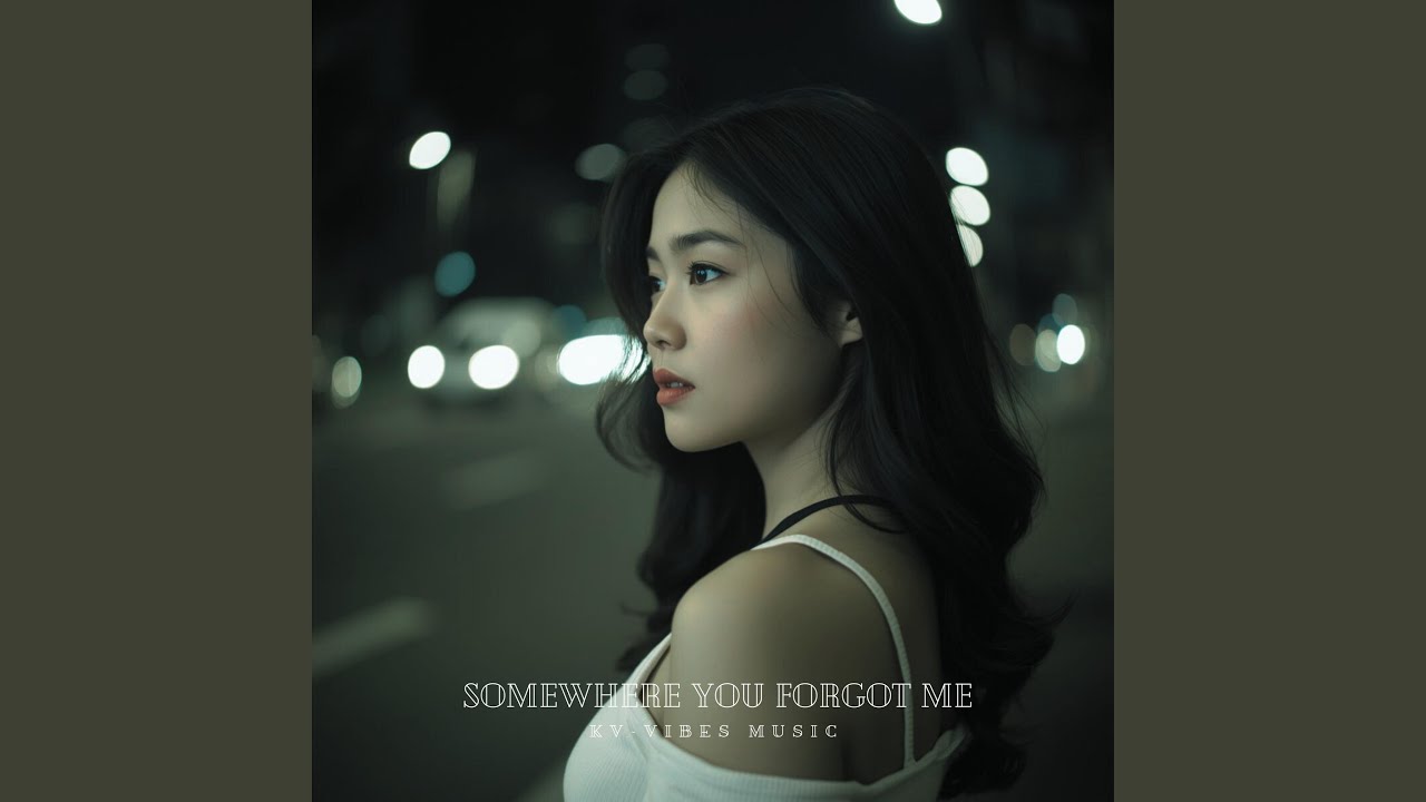 Somewhere You Forgot Me